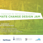 Global Classroom for Democracy Innovation: Climate Change Design Jam
